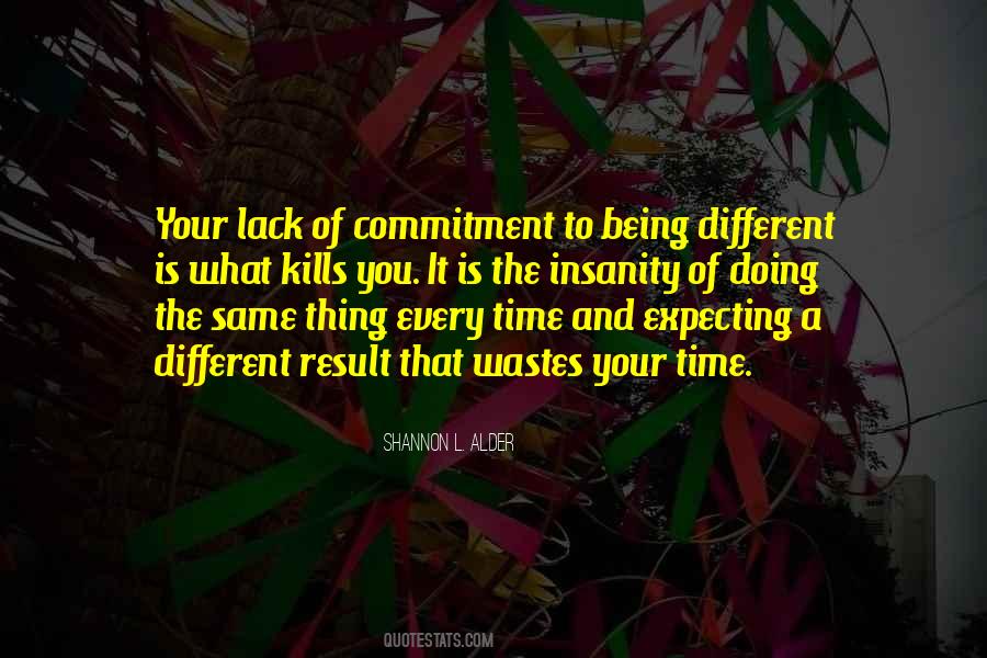 Quotes About Lack Of Time #1077864