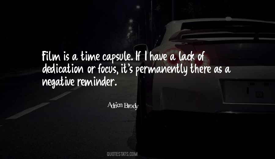 Quotes About Lack Of Time #387107