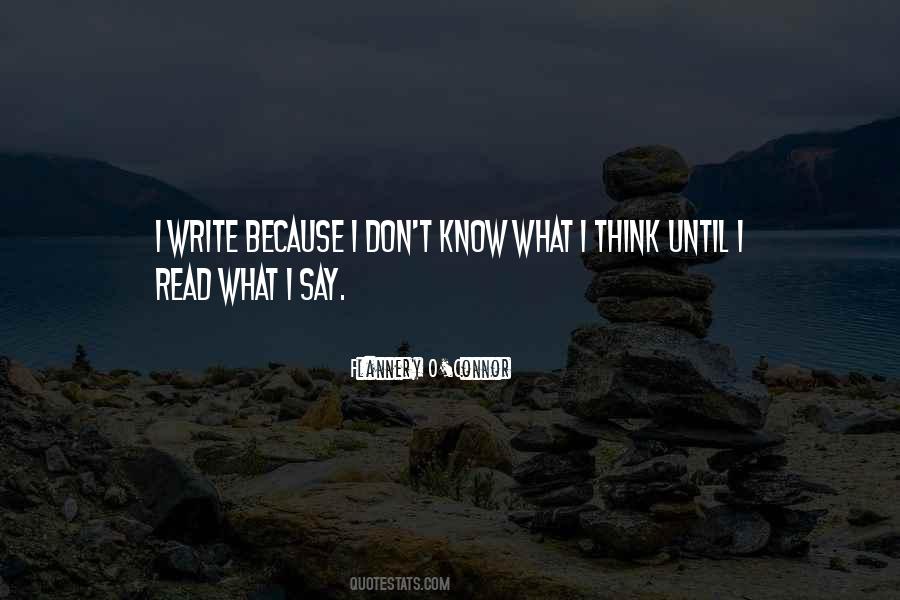 Read What I Write Quotes #1034284