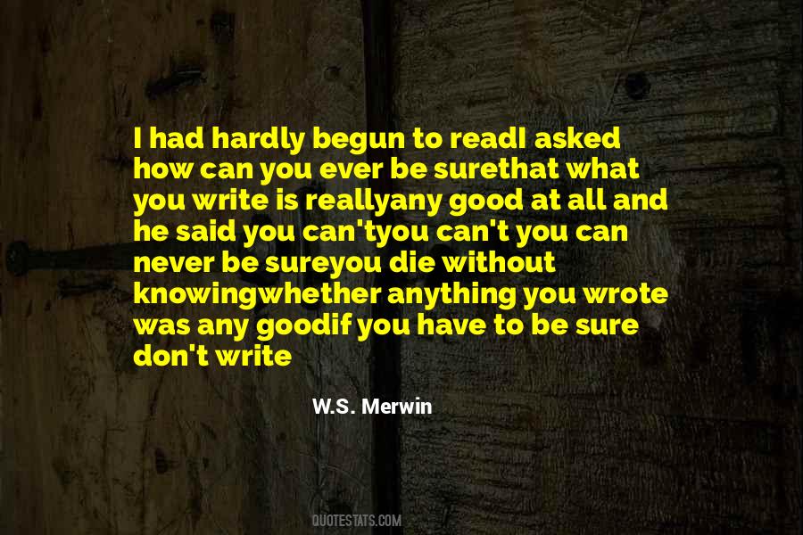 Read What I Write Quotes #1284327