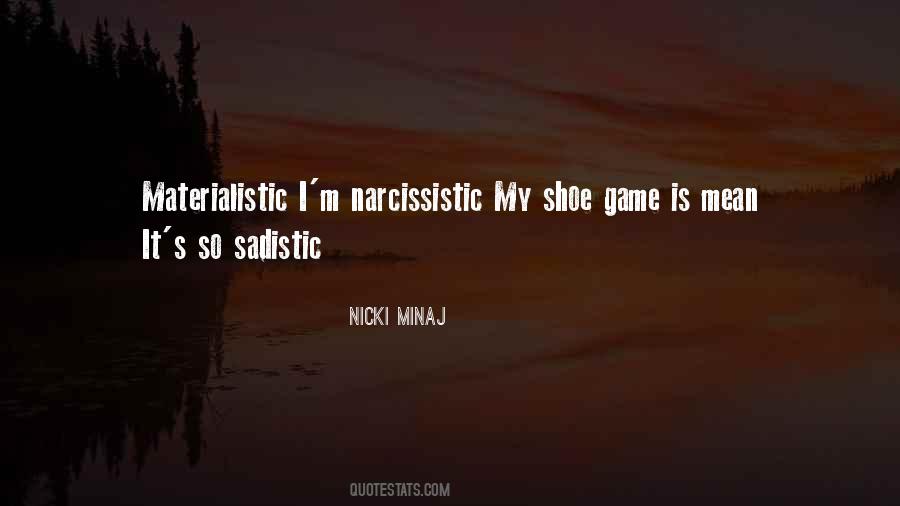 Quotes About Shoe Game #1709254