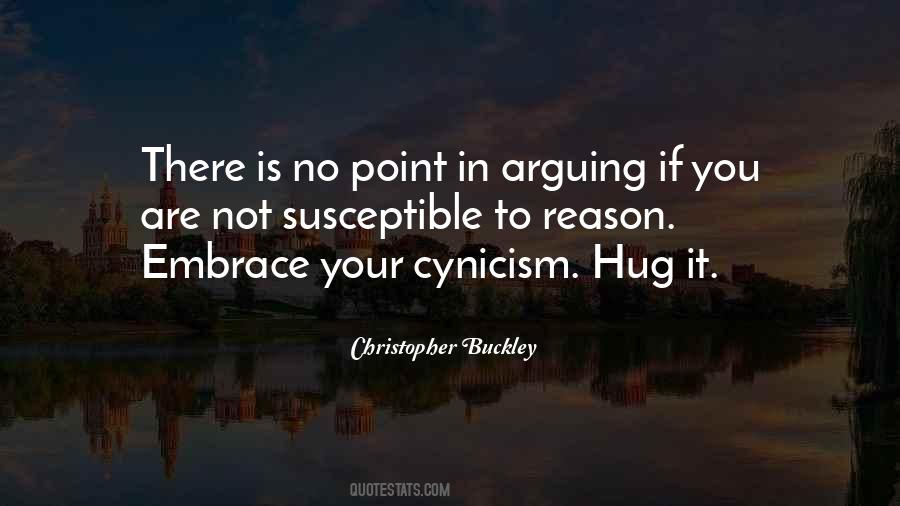 Quotes About Arguing #1281910