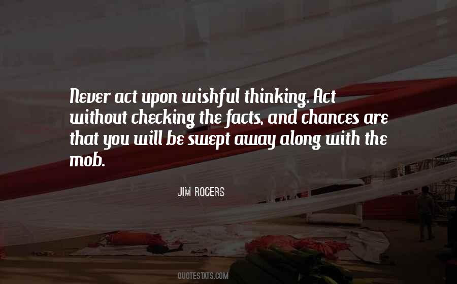 Quotes About Wishful Thinking #1191987