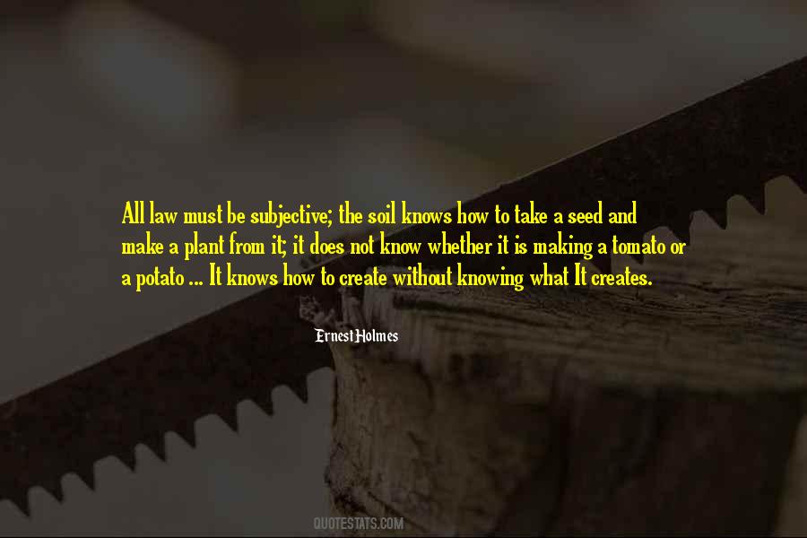 Quotes About Law Making #1090600