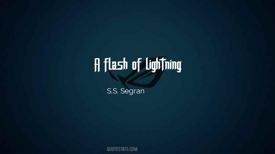 Quotes About Lightning #1220029