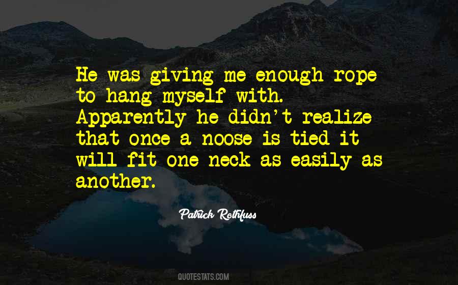 Quotes About Noose #1341550