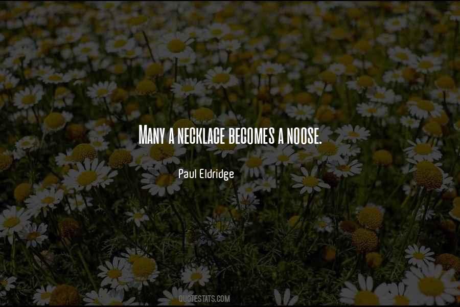 Quotes About Noose #1725621
