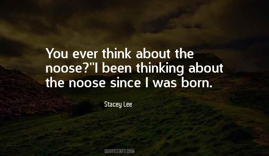 Quotes About Noose #1853577