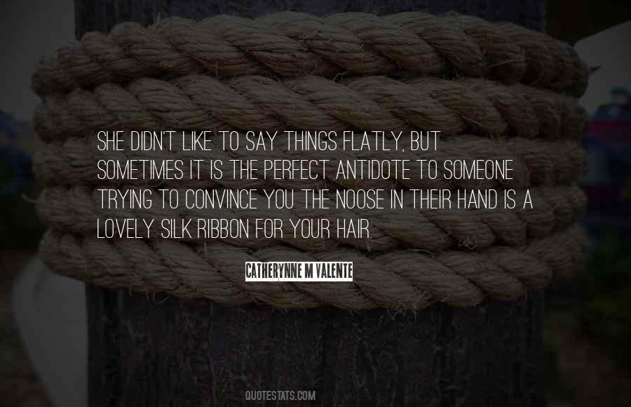 Quotes About Noose #429567
