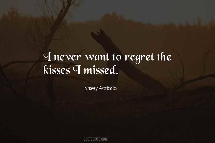 Quotes About Missed #1642420