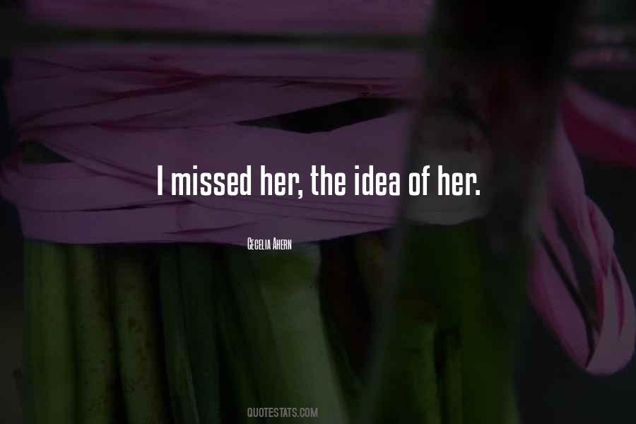 Quotes About Missed #1716110