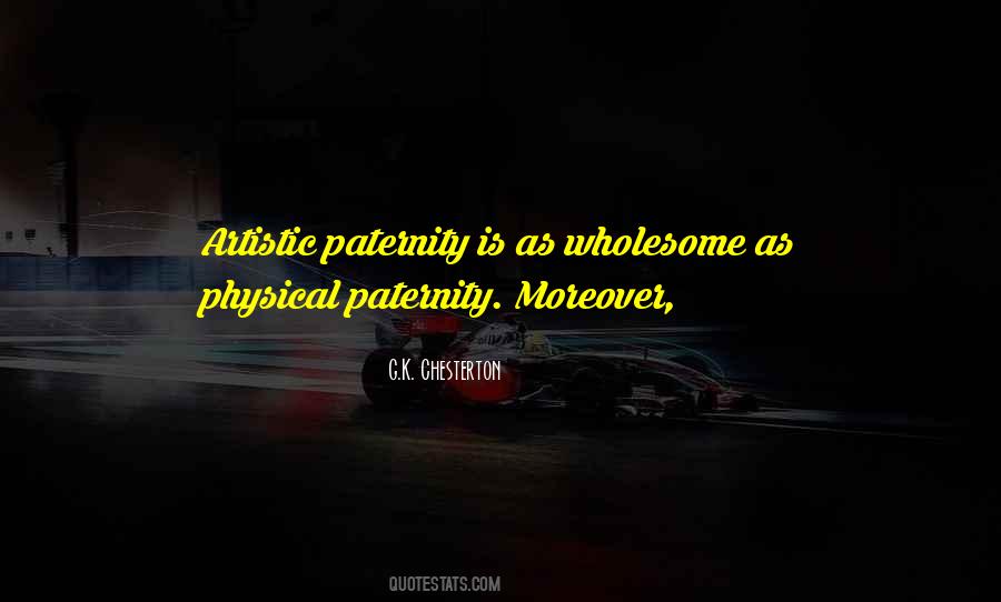 Quotes About Paternity #1526502