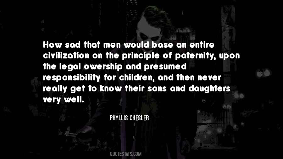 Quotes About Paternity #335763