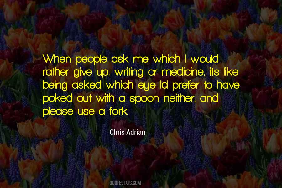 Quotes About Being Asked Out #1267284