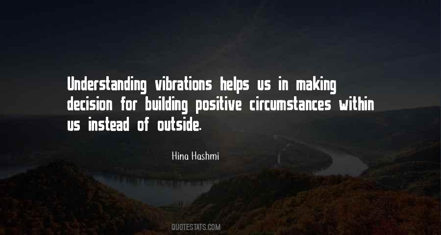 Quotes About Vibrations #1212800