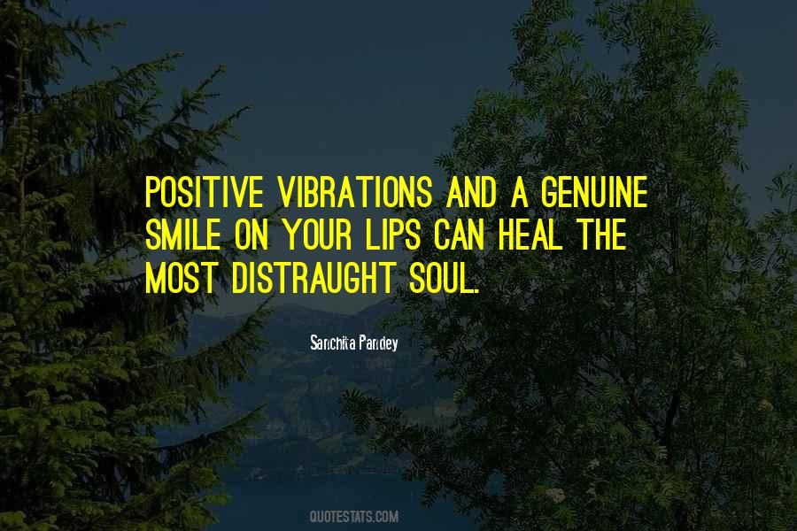 Quotes About Vibrations #1366629