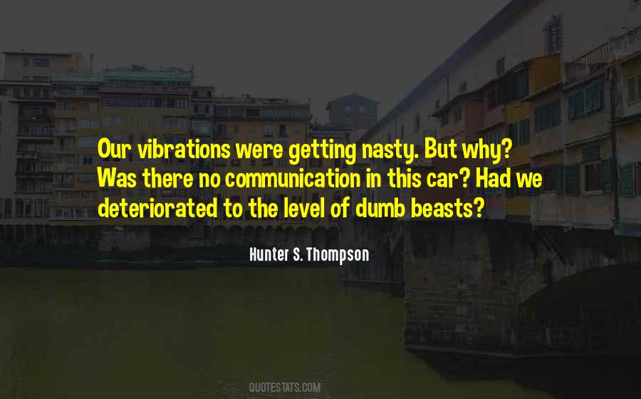 Quotes About Vibrations #1491345