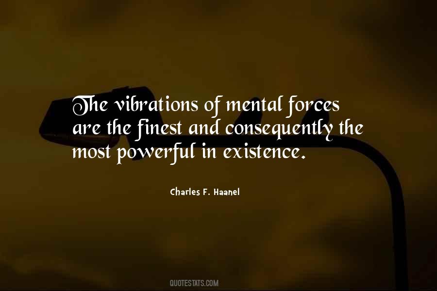 Quotes About Vibrations #410326