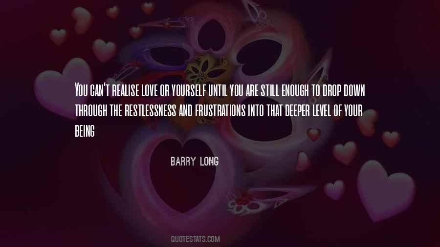 Quotes About Restlessness In Love #909593