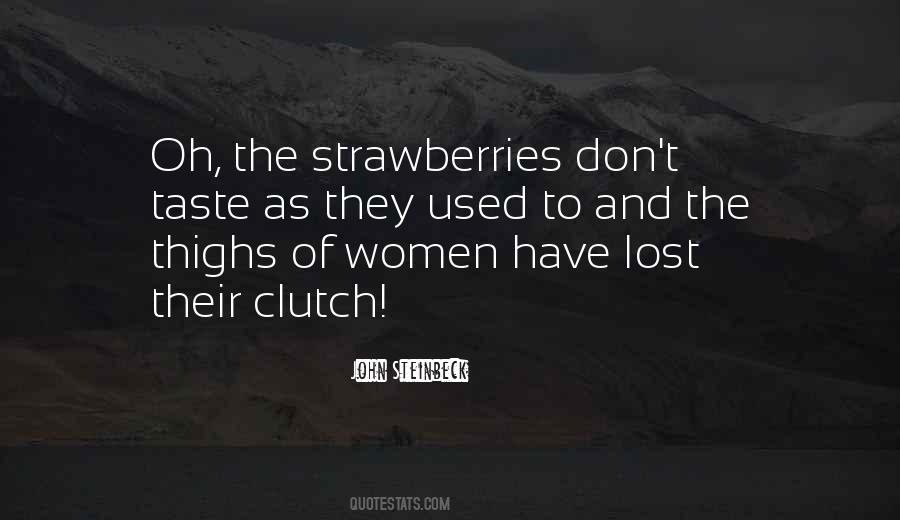Quotes About Strawberries #1009523