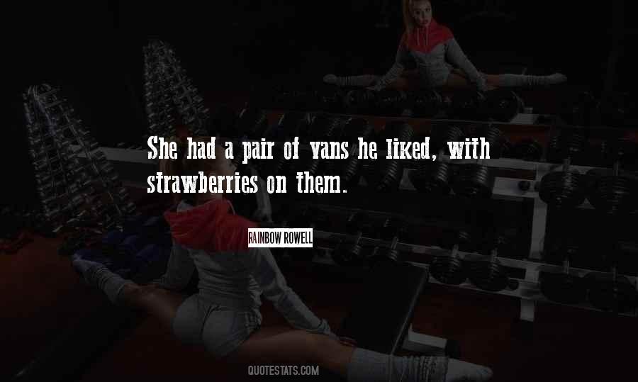 Quotes About Strawberries #856215