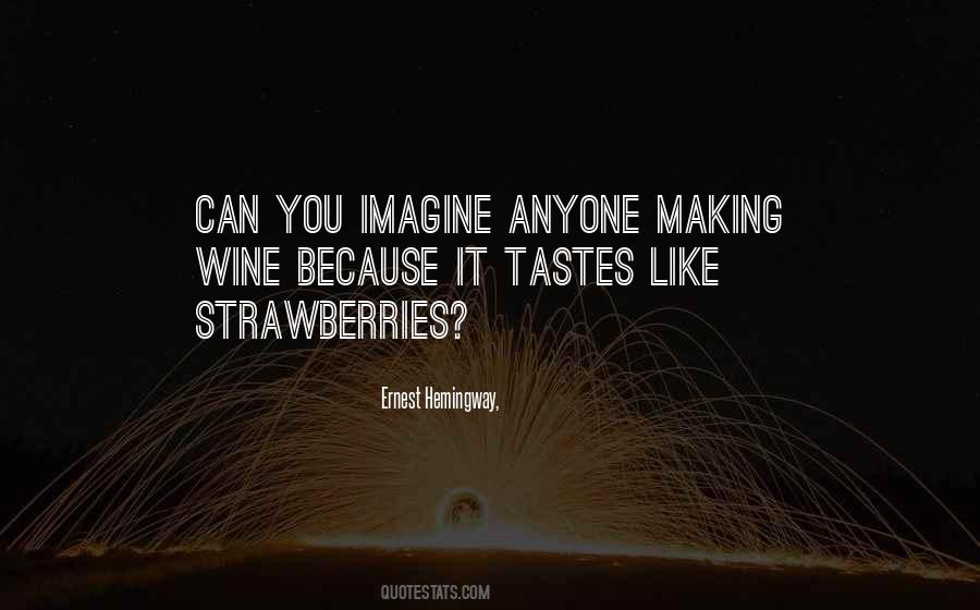 Quotes About Strawberries #930549