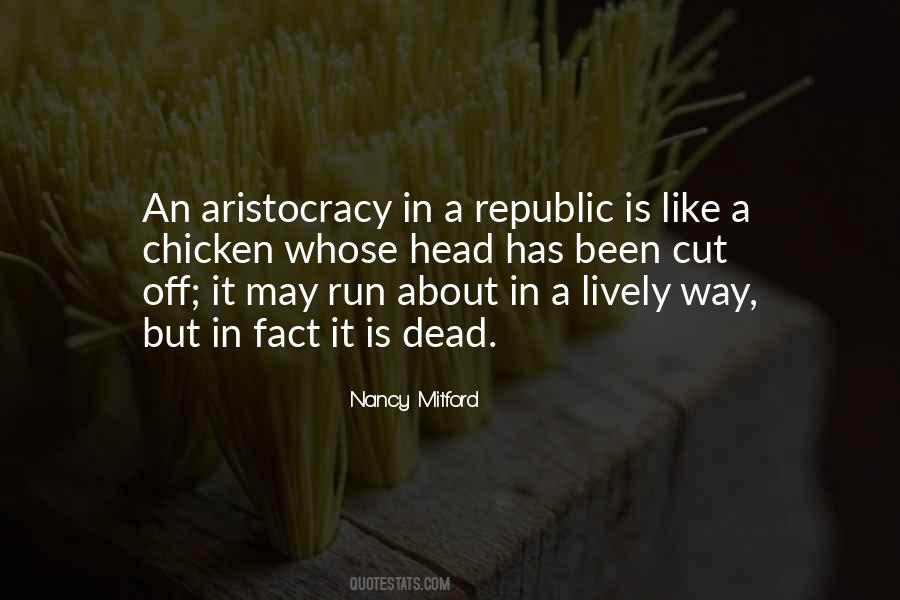 Quotes About Aristocracy #1340024