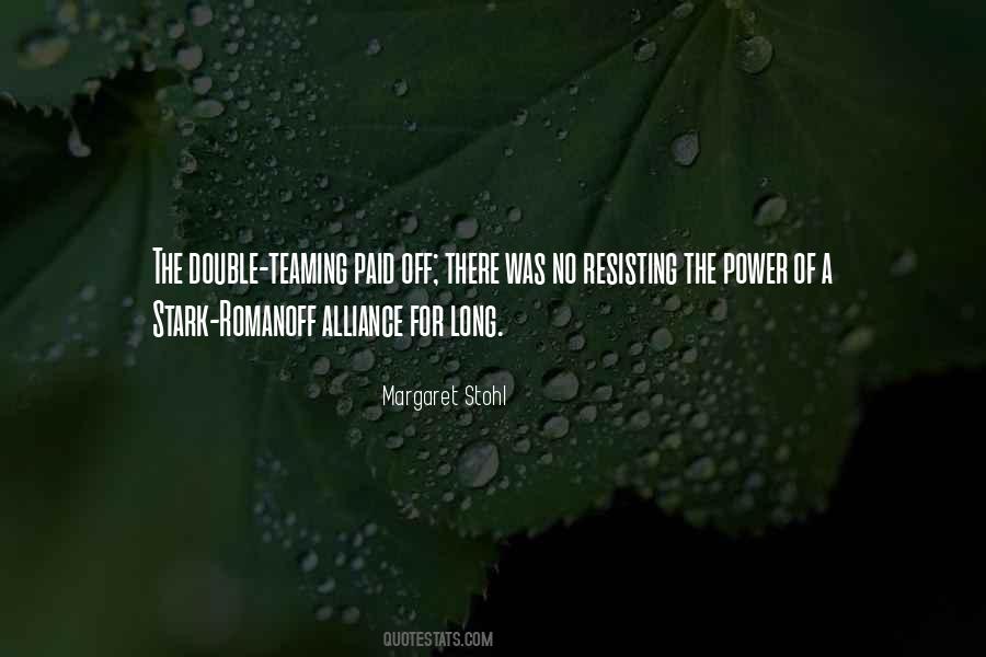 Quotes About Teaming #392726