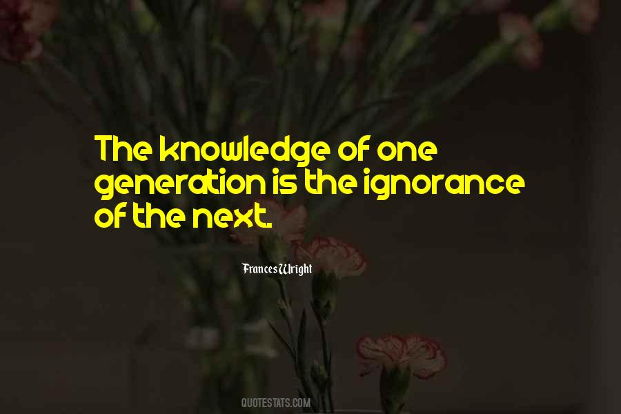 Quotes About Ignorance #1713983