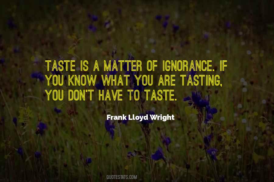 Quotes About Ignorance #1716397