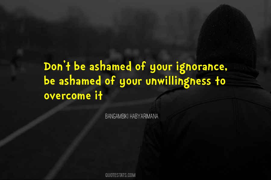 Quotes About Ignorance #1746027