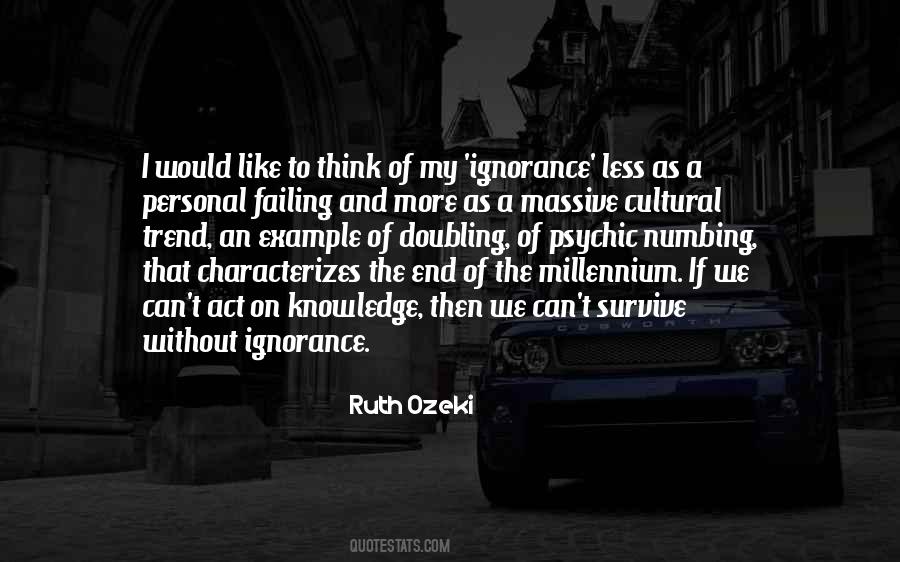 Quotes About Ignorance #21554 Quotes About Ignorance #21554