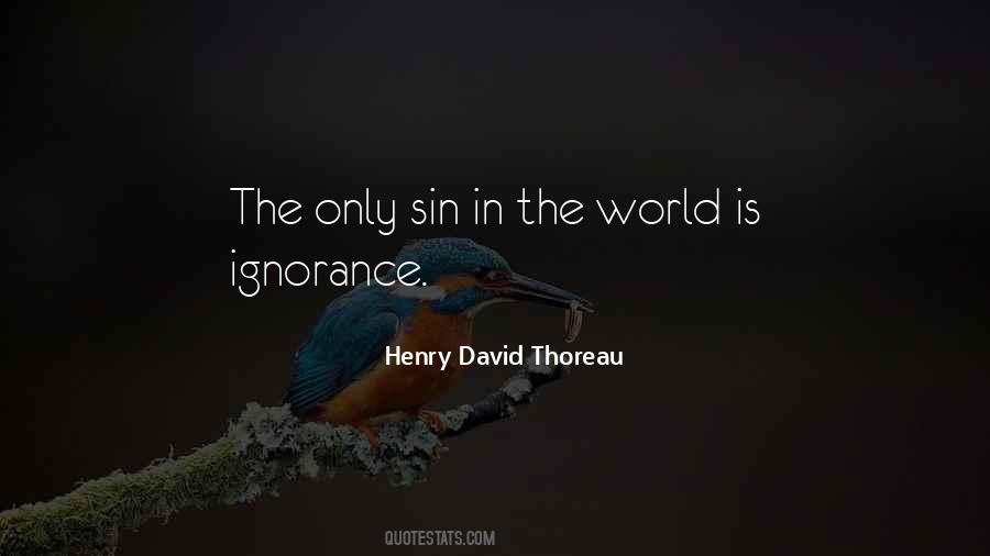 Quotes About Ignorance #24914 Quotes About Ignorance #24914