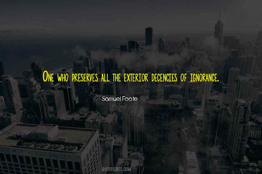 Quotes About Ignorance #26781 Quotes About Ignorance #26781