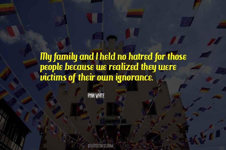Quotes About Ignorance #36399 Quotes About Ignorance #36399