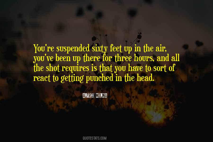 Quotes About Getting Shot #1626386
