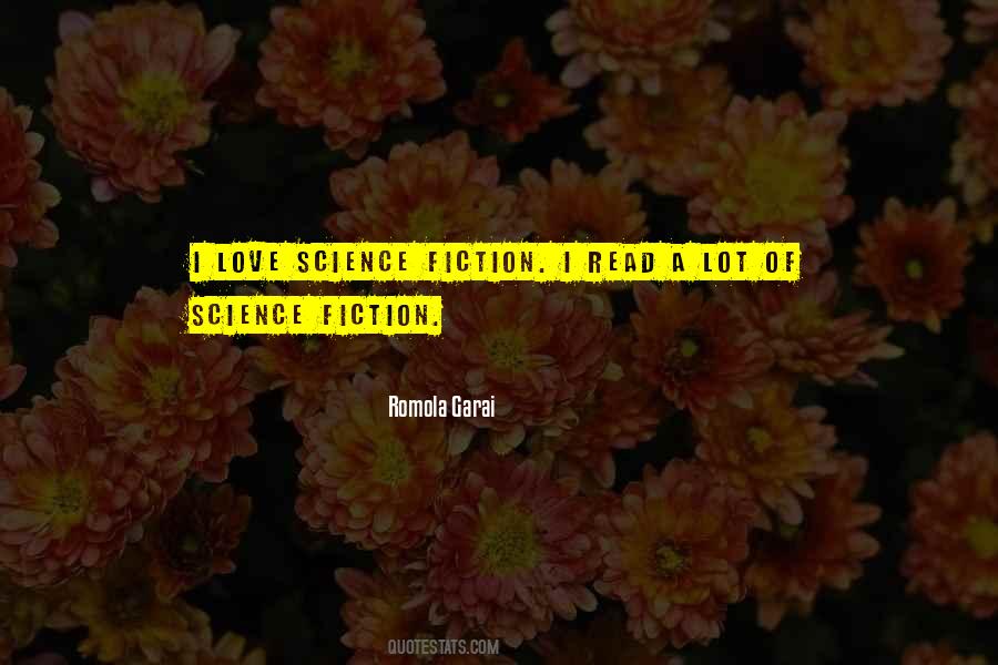 Quotes About Love Science Fiction #137011