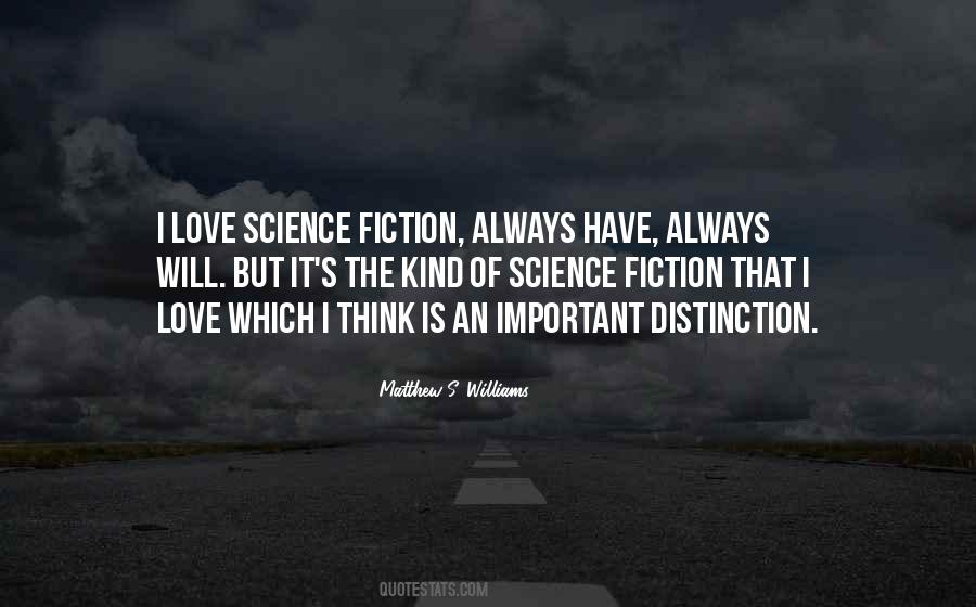 Quotes About Love Science Fiction #1523926