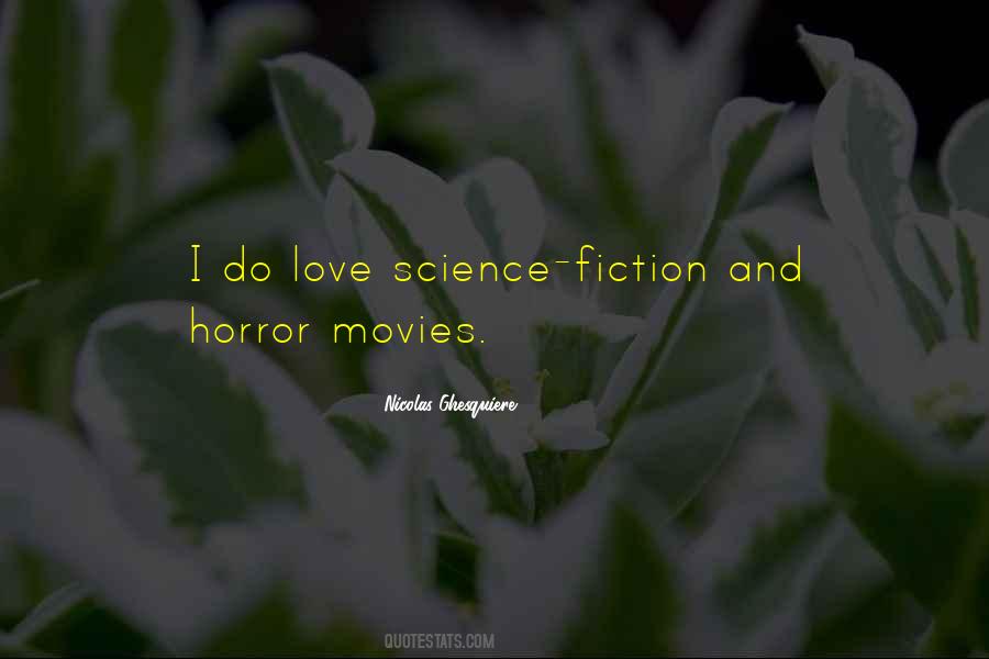 Quotes About Love Science Fiction #283623