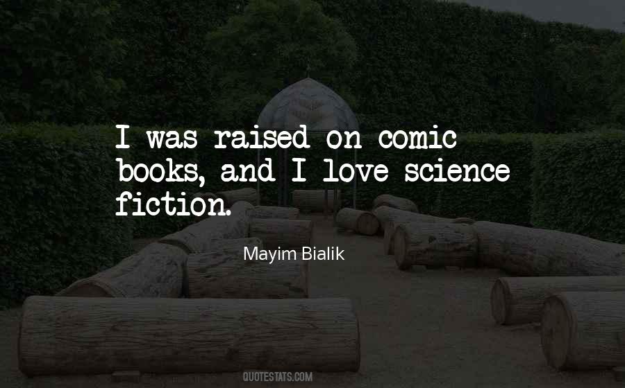 Quotes About Love Science Fiction #929942