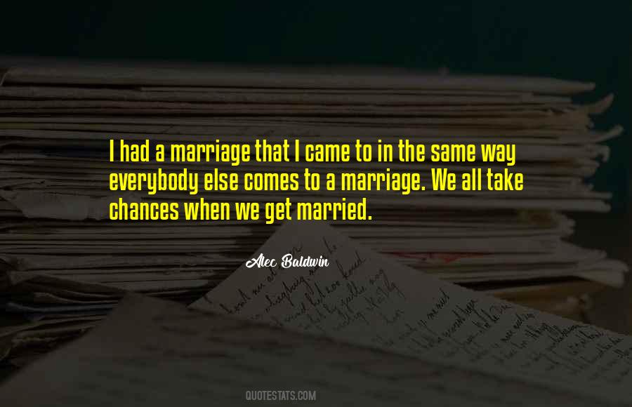 Quotes About A Marriage #1227719