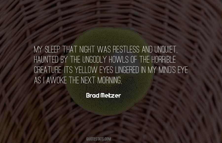 Quotes About Restless Sleep #944530
