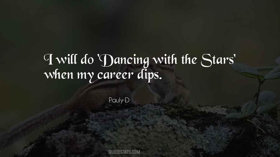Stars Dancing Quotes #599647