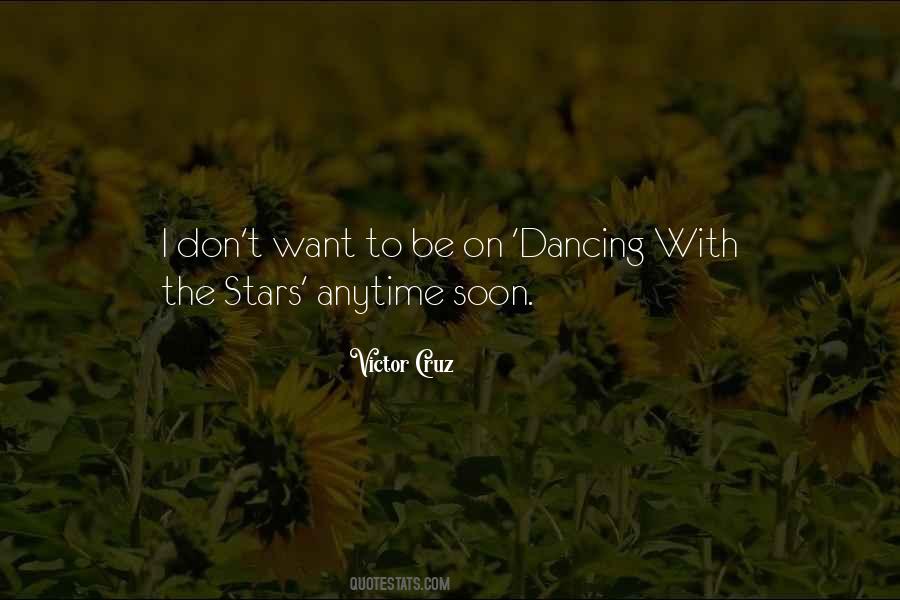 Stars Dancing Quotes #727039