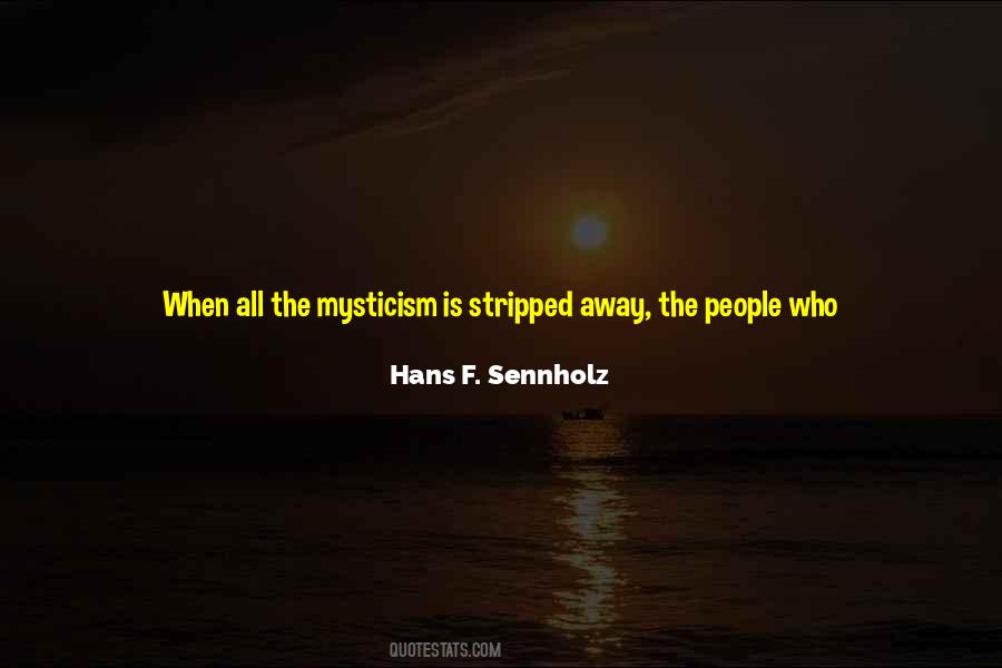 Quotes About Mysticism #1105159