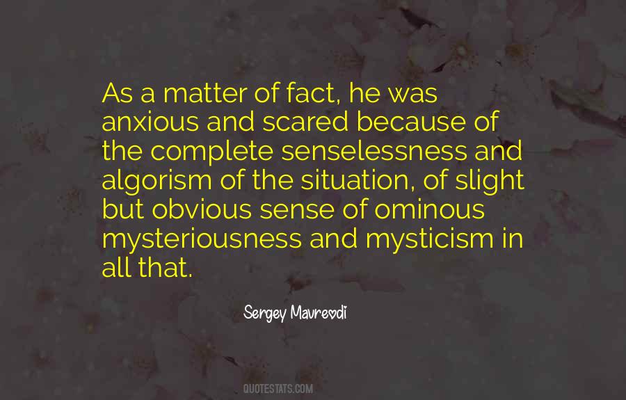 Quotes About Mysticism #121547 Quotes About Mysticism #121547