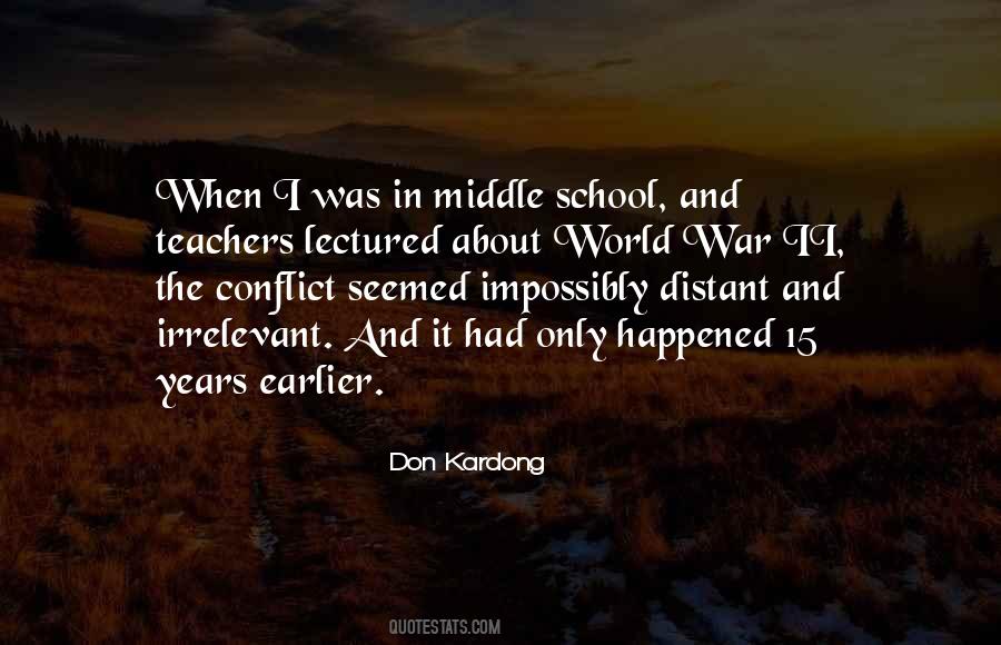 Quotes About War And Conflict #324213
