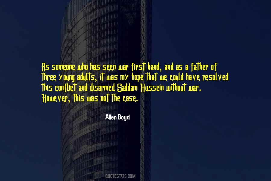 Quotes About War And Conflict #647822