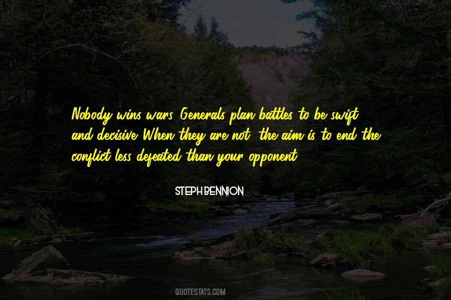 Quotes About War And Conflict #705840