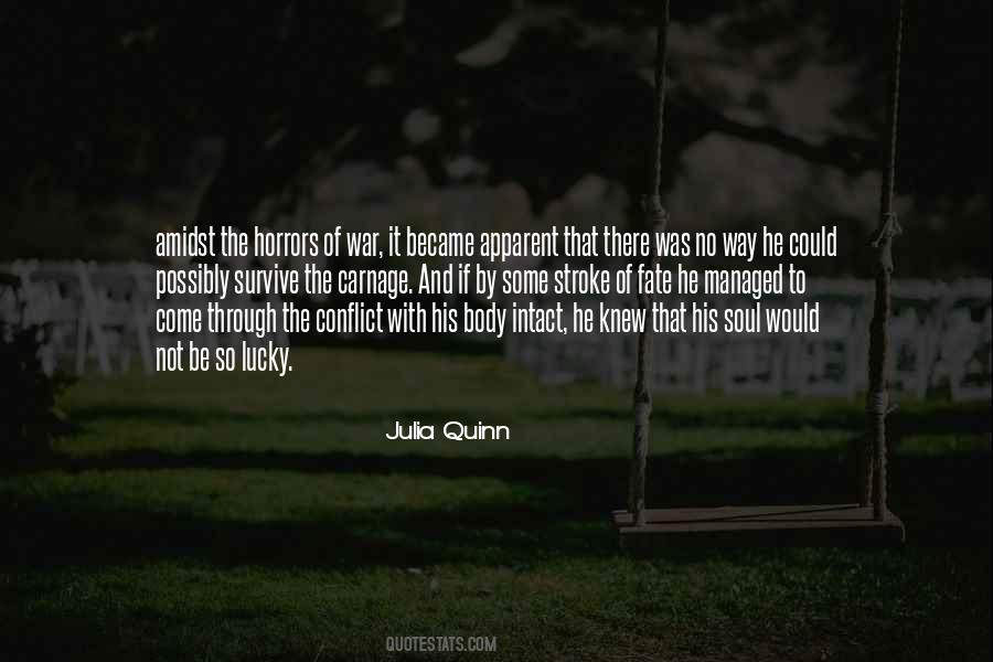 Quotes About War And Conflict #904567